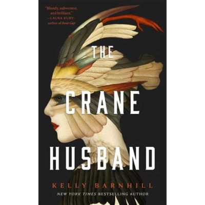  The Crane Wife - Een hartverscheurend verhaal over liefde, offers en de prijs van perfectie!